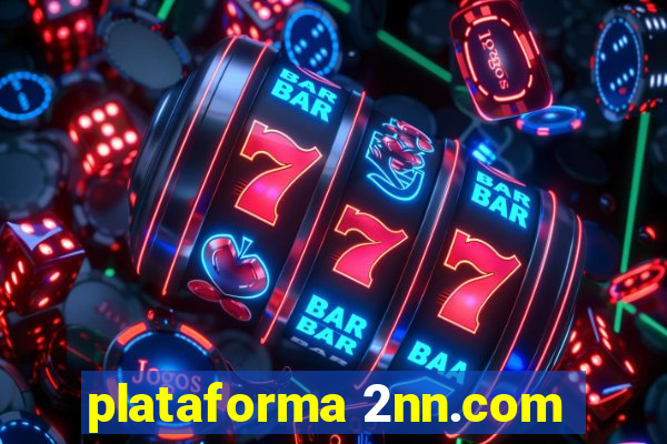 plataforma 2nn.com